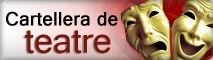 Cartellera de Teatre